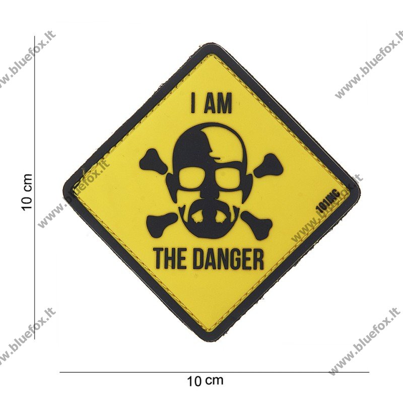 Antsiuvas PVC `I AM THE DANGER` - Spauskite ant paveikslėlio norint uždaryti